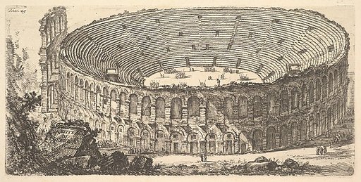 Plate 25: Amphitheater of Verona (Anfiteatro di Verona), from "Alcune Vedute di Archi Trionfali ed altri monumenti inalzati da Romani parte di quali se veggono in Roma e parte per l'Italia" (Some Views of Triumphal Arches and other monuments erected by the Romans, some of which are in Rome and some 