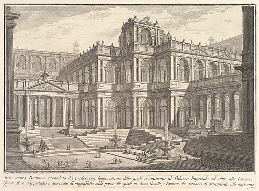 Ancient Roman forum surrounded by porticoes, with loggias, some of which communicate with the Imperial Palace and others with the prisons... (Foro antico romano circondata da portici, con logge, alcune delle quali si uniscono al Palazzo Imperiale...), from "Prima Parte di Architettura, e Prospettive