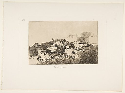 Plate 22 from "The Disasters of War" (Los Desastres de la Guerra): 'Even worse' (Tanto y mas)