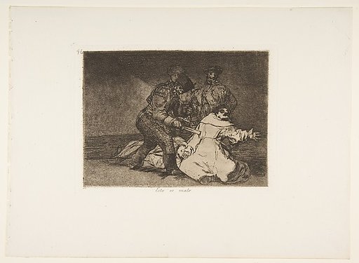 Plate 46 from "The Disasters of War" (Los Desastres de la Guerra): 'This is bad' (Esto es malo)