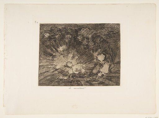 Plate 80 from "The Disasters of War" (Los Desastres de la Guerra): Will she rise again? (Si resucitará?)