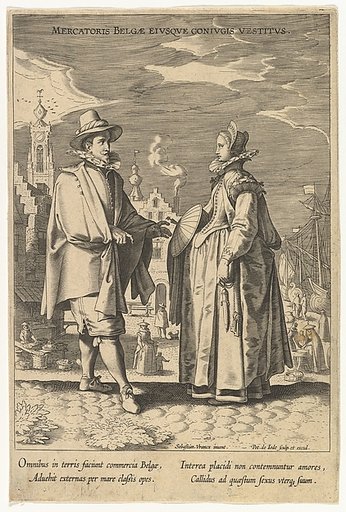 Mercatoris Belgae Eiusque Coniugis Vestitus, from Fashions of Different Nations