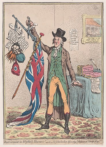 Improvement in Weights and Measures; or, Sir John Seeclear Discovering Ye Ballance of Ye British Flag