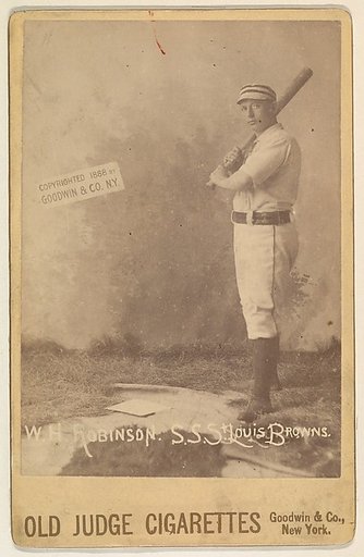 W.H. Robinson, Shortstop, St. Louis Browns, from the series Old Judge Cigarettes