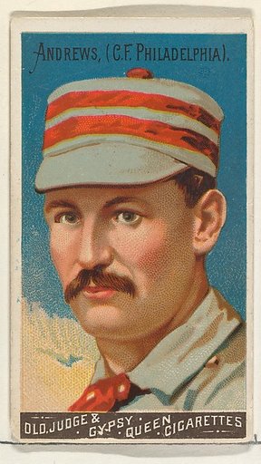 Ed Andrews, Center Field, Philadelphia, from the Goodwin Champion series for Old Judge and Gypsy Queen Cigarettes