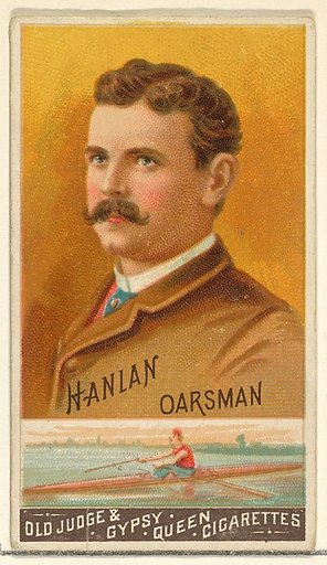 Hanlan, Oarsman, from the Goodwin Champion series for Old Judge and Gypsy Queen Cigarettes