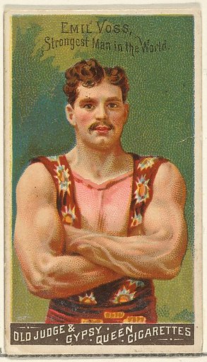 Emil Voss, Strongest Man in the World, from the Goodwin Champion series for Old Judge and Gypsy Queen Cigarettes