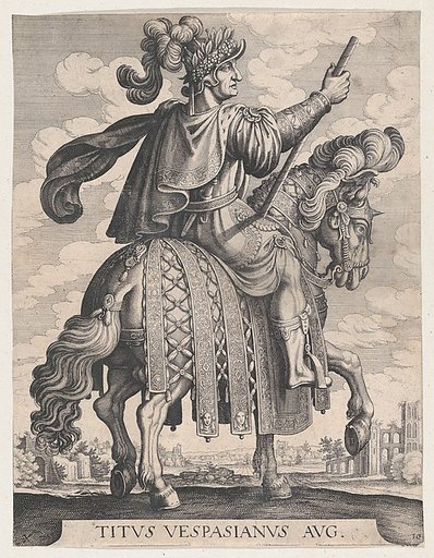 Plate 10: Emperor Titus on Horseback, from "The First Twelve Roman Caesars"