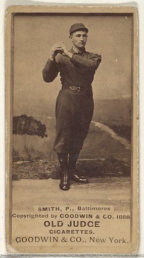 Smith, Pitcher, Baltimore Orioles, from the Old Judge series (N172) for Old Judge Cigarettes