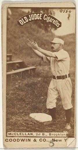 McClellan, 2nd Base, Brooklyn, from the Old Judge series (N172) for Old Judge Cigarettes