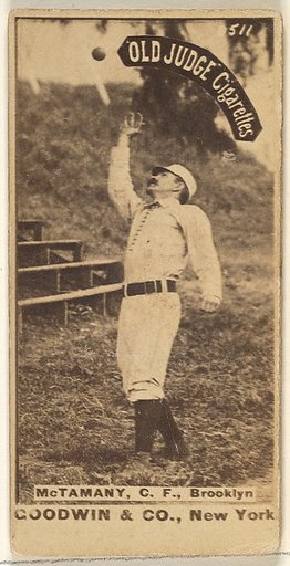 McTamany, Center Field, Brooklyn, from the Old Judge series (N172) for Old Judge Cigarettes