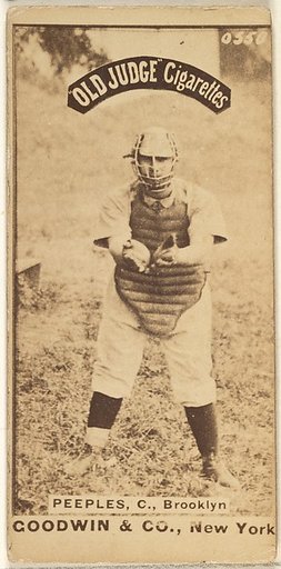 Peeples, Catcher, Brooklyn, from the Old Judge series (N172) for Old Judge Cigarettes