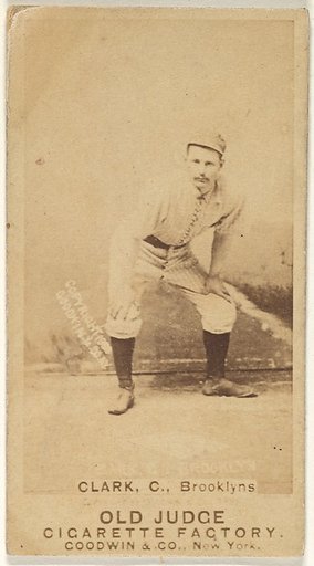 Clark, Catcher, Brooklyn, from the Old Judge series (N172) for Old Judge Cigarettes