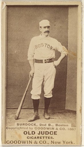 Burdock, 2nd Base, Boston, from the Old Judge series (N172) for Old Judge Cigarettes