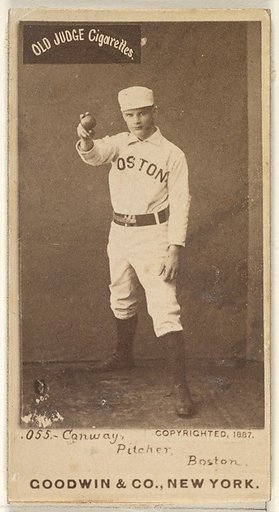 Conway, Pitcher, Boston, from the Old Judge series (N172) for Old Judge Cigarettes