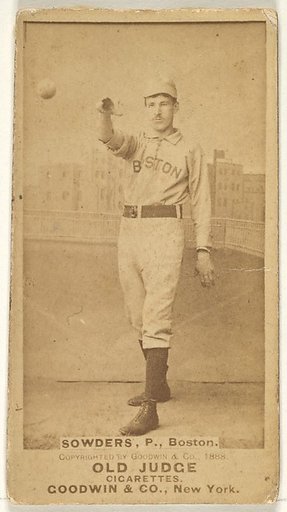 Sowders, Pitcher, Boston, from the Old Judge series (N172) for Old Judge Cigarettes