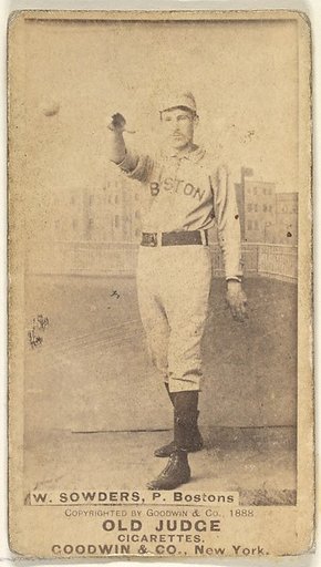 W. Sowders, Pitcher, Boston, from the Old Judge series (N172) for Old Judge Cigarettes
