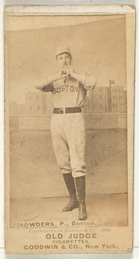 Sowders, Pitcher, Boston, from the Old Judge series (N172) for Old Judge Cigarettes