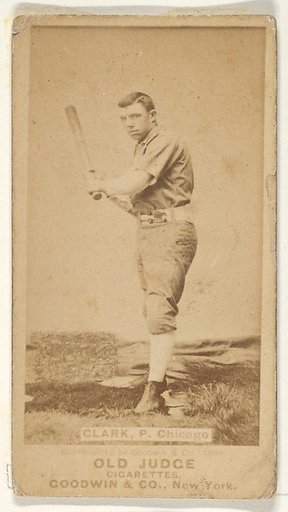 William H. "Dad" Clarke, Pitcher, Chicago, from the Old Judge series (N172) for Old Judge Cigarettes