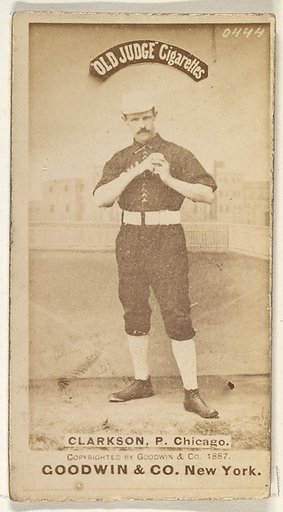 Clarkson, Pitcher, Chicago, from the Old Judge series (N172) for Old Judge Cigarettes