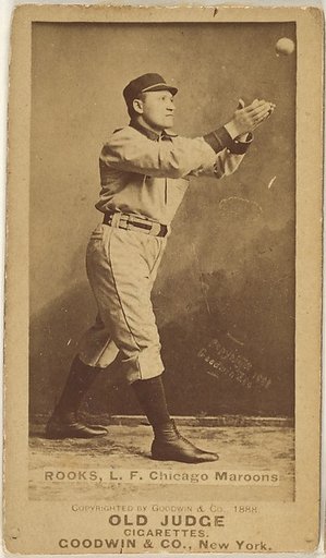 Rooks, Left Field, Chicago, from the Old Judge series (N172) for Old Judge Cigarettes