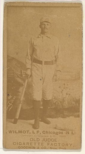 Wilmot, Left Field, Chicago, from the Old Judge series (N172) for Old Judge Cigarettes