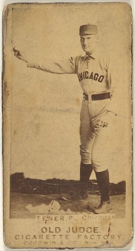 Tener, Pitcher, Chicago, from the Old Judge series (N172) for Old Judge Cigarettes