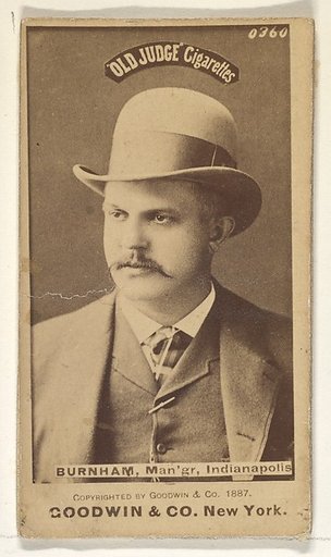 Burnham, Manager, Indianapolis, from the Old Judge series (N172) for Old Judge Cigarettes