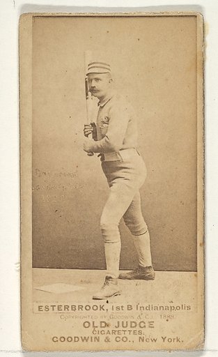 Esterbrook, 1st Base, Indianapolis, from the Old Judge series (N172) for Old Judge Cigarettes