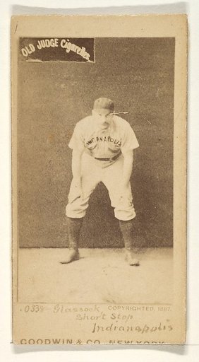 Glasscock, Shortstop, Indianapolis, from the Old Judge series (N172) for Old Judge Cigarettes