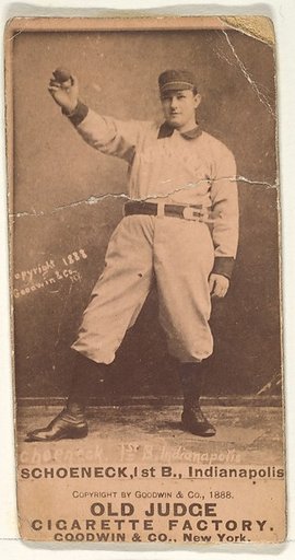 Schoeneck, 1st Base, Indianapolis, from the Old Judge series (N172) for Old Judge Cigarettes