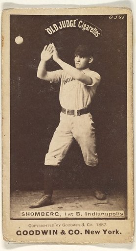 Shomberg, 1st Base, Indianapolis, from the Old Judge series (N172) for Old Judge Cigarettes