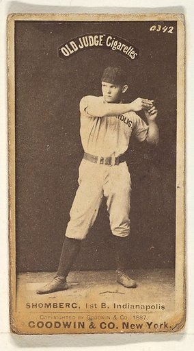 Shomberg, 1st Base, Indianapolis, from the Old Judge series (N172) for Old Judge Cigarettes