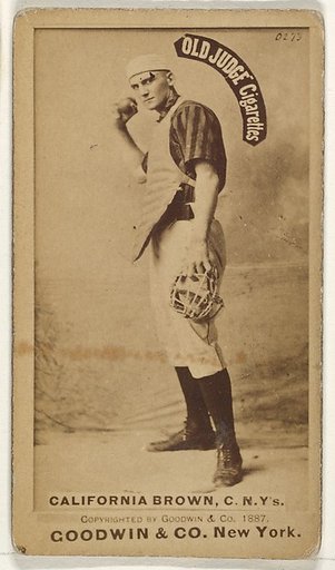 William "California" Brown, Catcher, New York, from the Old Judge series (N172) for Old Judge Cigarettes