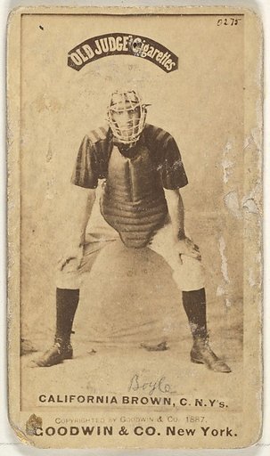 William "California" Brown, Catcher, New York, from the Old Judge series (N172) for Old Judge Cigarettes