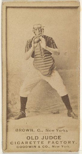 William "California" Brown, Catcher, New York, from the Old Judge series (N172) for Old Judge Cigarettes