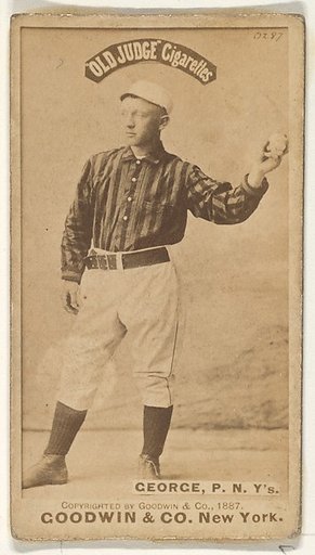 Bill George, Pitcher, New York, from the Old Judge series (N172) for Old Judge Cigarettes