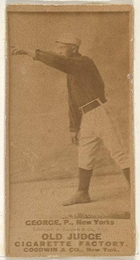 Bill George, Pitcher, New York, from the Old Judge series (N172) for Old Judge Cigarettes
