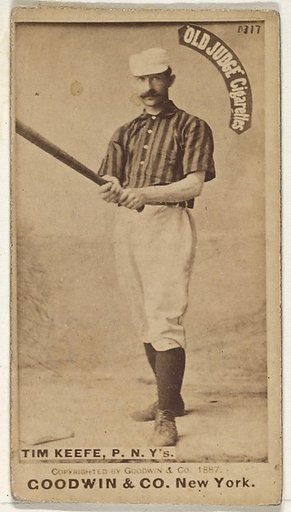 Timothy John "Tim" Keefe, Pitcher, New York, from the Old Judge series (N172) for Old Judge Cigarettes
