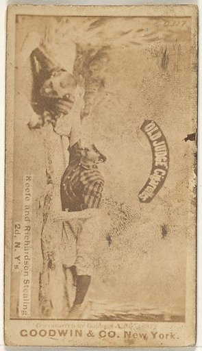 Keefe and Richardson Stealing 2nd Base, New York, from the Old Judge series (N172) for Old Judge Cigarettes