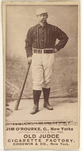 James Henry O'Rourke, 3rd Base, New York, from the Old Judge series (N172) for Old Judge Cigarettes
