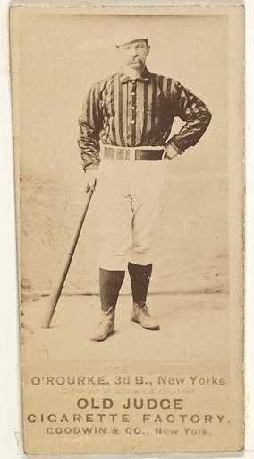 James Henry O'Rourke, 3rd Base, New York, from the Old Judge series (N172) for Old Judge Cigarettes