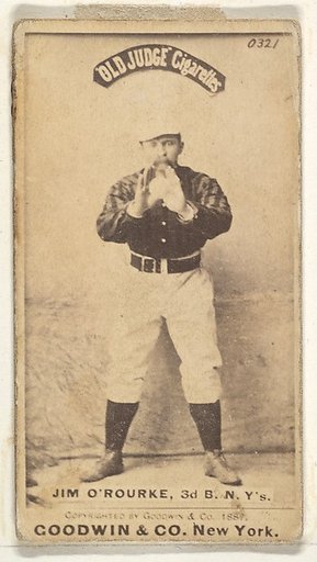 James Henry O'Rourke, 3rd Base, New York, from the Old Judge series (N172) for Old Judge Cigarettes