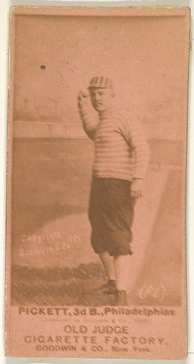 Pickett, 3rd Base, Philadelphia, from the Old Judge series (N172) for Old Judge Cigarettes