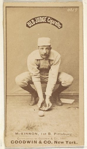 Alex McKinnon, 1st Base, Pittsburgh, from the Old Judge series (N172) for Old Judge Cigarettes
