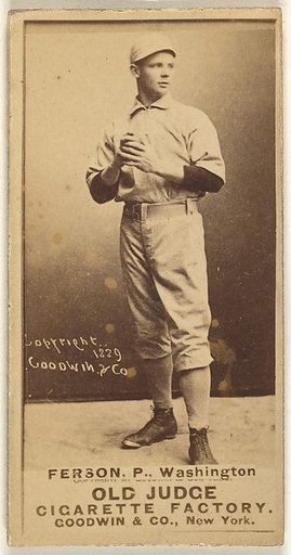 Alexander "Colonel" Ferson, Pitcher, Washington Nationals, from the Old Judge series (N172) for Old Judge Cigarettes