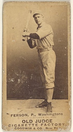 Alexander "Colonel" Ferson, Pitcher, Washington Nationals, from the Old Judge series (N172) for Old Judge Cigarettes