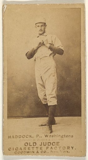 George Silas Haddock, Pitcher, Washington Nationals, from the Old Judge series (N172) for Old Judge Cigarettes