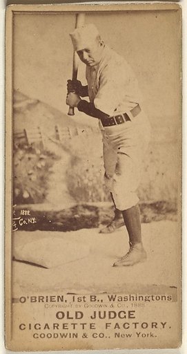 William Smith "Billy" O'Brien, 1st Base, Washington Nationals, from the Old Judge series (N172) for Old Judge Cigarettes