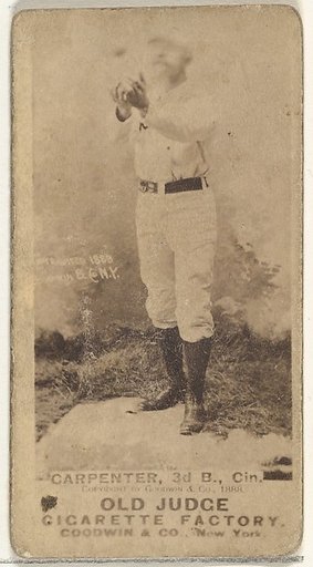 Warren William "Hick" Carpenter, 3rd Base, Cincinnati, from the Old Judge series (N172) for Old Judge Cigarettes